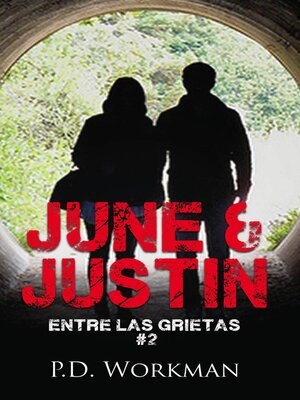 cover image of June & Justin, Entre las Grietas #2